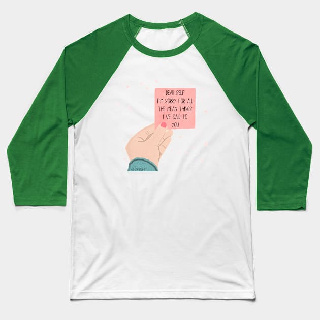 DEAR SELF Baseball T-Shirt by The Cute Feminist